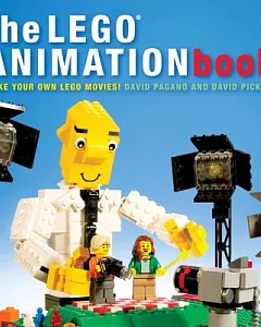 The Lego Animation Book: Make Your Own Lego Movies!