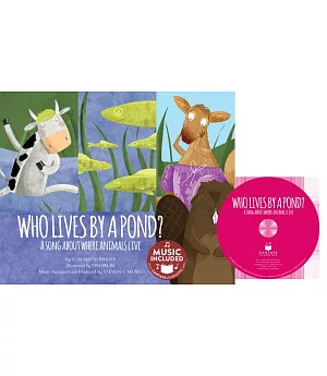 Who Lives by a Pond?: A Song About Where Animals Live