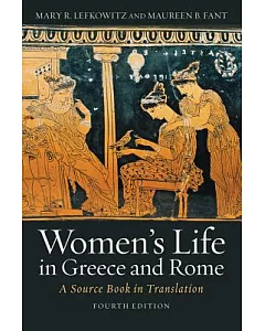 Women’s Life in Greece and Rome: A Source Book in Translation