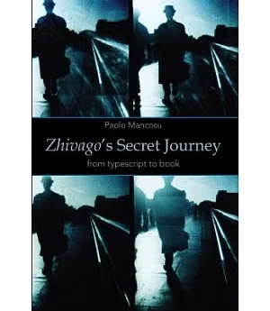 Zhivago’s Secret Journey: From Typescript to Book