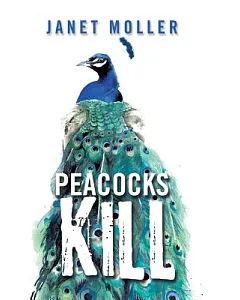 Peacocks Kill