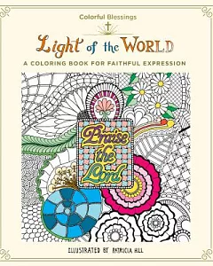 Light of the World: A Coloring Book for Faithful Expression