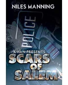 Scars of Salem: K’wan Presents