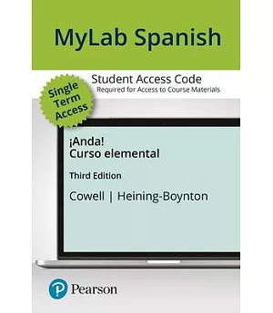 MySpanishLab with Pearson eText for Anda! Access Card: Curso elemental, One Semester Access