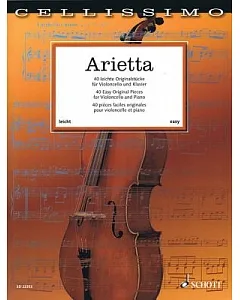 Arietta - 40 Easy Original Pieces for Cello and Piano