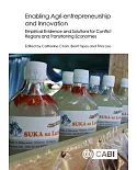 Enabling Agri-Entrepreneurship and Innovation: Empirical Evidence and Solutions for Conflict Regions and Transitioning Economies