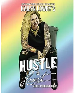 Kailyn Lowry’s Hustle & Heart Adult Coloring Book