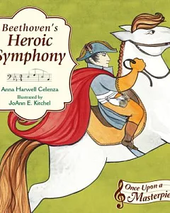 Beethoven’s Heroic Symphony