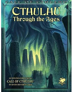 Cthulhu Through the Ages