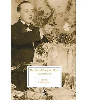 The Grand Babylon Hotel: A Fantasia on Modern Themes