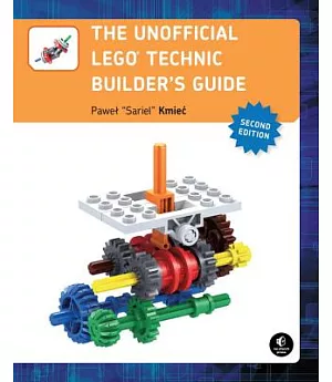 The Unofficial Lego Technic Builder’s Guide