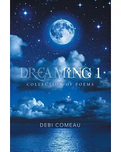 Dreaming 1: Collection of Poems