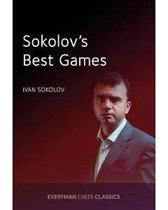 sokolov’s Best Games