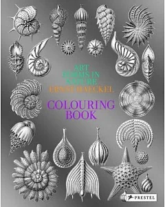 Art Forms in Nature Ernst Haeckel: Colouring Book