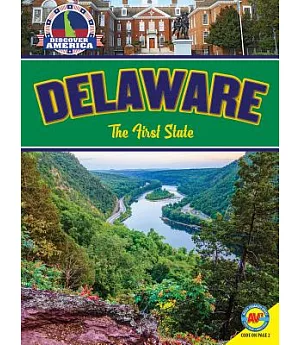 Delaware: The First State