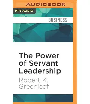 The Power of Servant Leadership