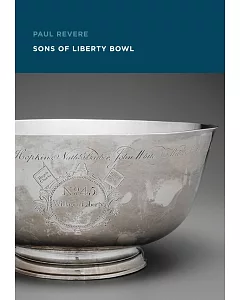 Paul Revere: Sons of Liberty Bowl