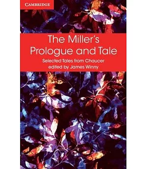 The Miller’s Prologue and Tale