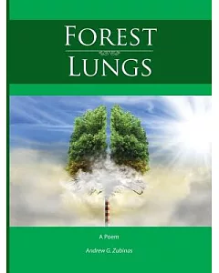 Forest Lungs: A Poem