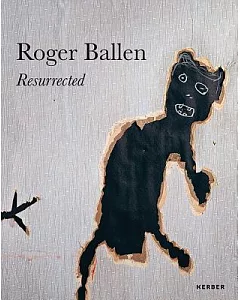Roger Ballen: Resurrected / Toinen tuleminen