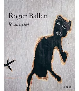 Roger Ballen: Resurrected / Toinen tuleminen