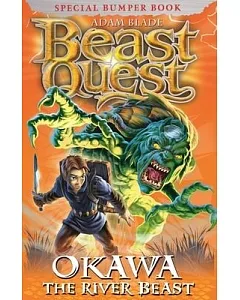 Okawa the River Beast: Special Bumper Edition