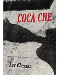 Luc Chessex: Coca Che