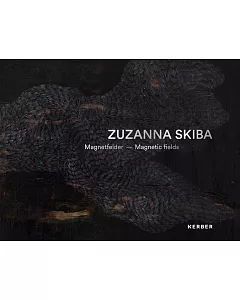 Zuzanna Skiba: Magnetic Fields