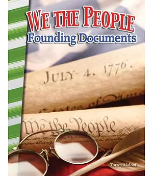 We the People: Founding Documents