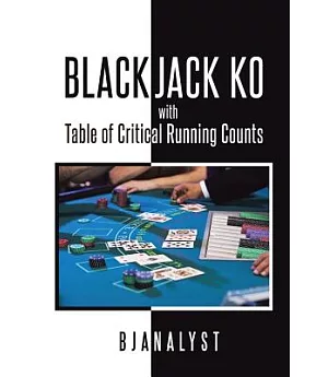 Blackjack Ko With Table of Critical Running Counts