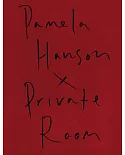 Pamela Hanson’s Private Room