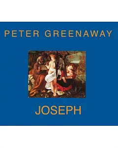 Peter Greenaway: Joseph
