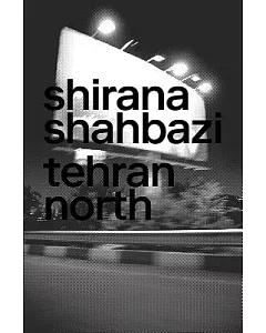 Shirana shahbazi: Tehran North