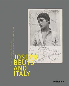 Joseph Beuys and Italy: L’arte E Una Zanzara Dale Mille Ali Or, Art Is a Mosquito With a Thousand Wings