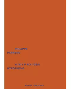 Philippe Parreno: Hypnosis Hypothesis