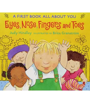 Eyes, Nose, Fingers and Toes