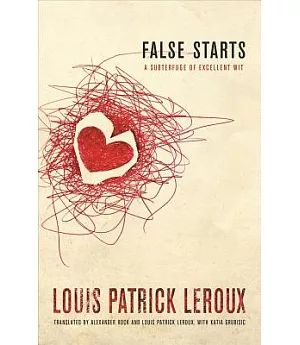 False Starts: A Subterfuge of Excellent Wit: Dialogues, Silences, and Intimacies: A Story