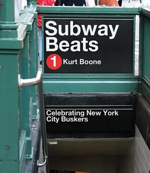 Subway Beats: Celebrating New York City Buskers