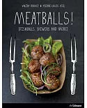 Meatballs: Falafels, Skewers and More