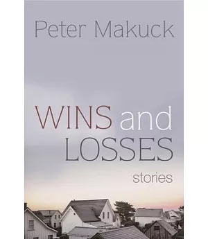 Wins and Losses: Stories