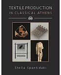 Textile Production in Classical Athens