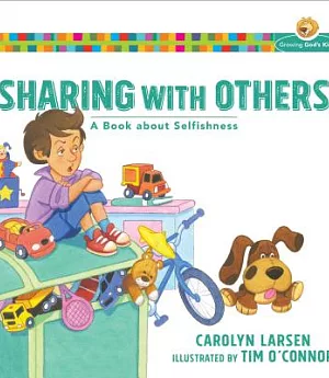 Sharing With Others: A Book About Selfishness