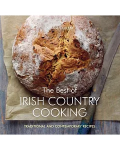 The Best of Irish Country Cooking: Traditional and Contemporary Recipes