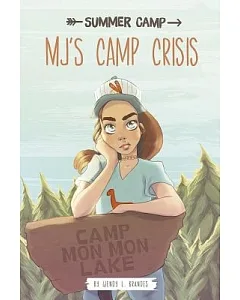 MJ’s Camp Crisis