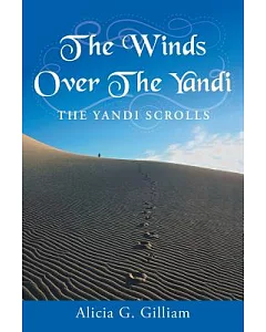 The Winds over the Yandi: The Yandi Scrolls