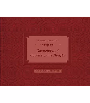 Frances L. Goodrich’s Coverlet and Counterpane Drafts