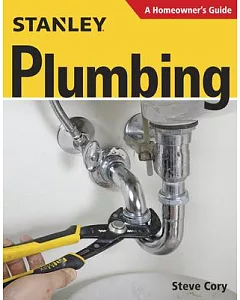 Plumbing: A Homeowner’s Guide