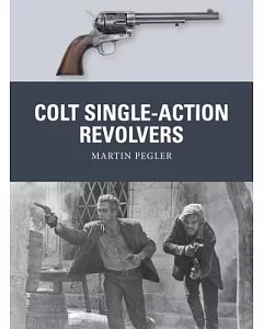 Colt Single-Action Revolvers