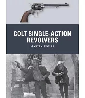 Colt Single-Action Revolvers