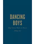 Dancing Boys: High School Males in Dance